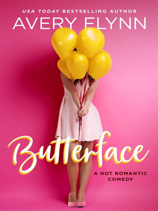 Title details for Butterface by Avery Flynn - Available